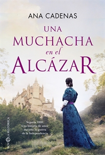 Books Frontpage Una muchacha en el Alcázar