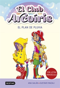 Books Frontpage El club Arcoíris 5. El plan de Pluvia