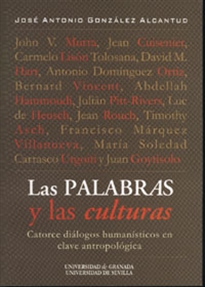 Books Frontpage Las palabras y las culturas, catorce diálogos humanísticos en clave antropológica