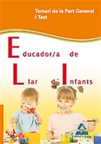 Books Frontpage Educador/a de llar d¿infants de la generalitat de catalunya. Temari de la part general i test