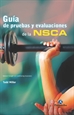 Portada del libro Guía de pruebas y evaluaciones de la NSCA