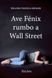 Front pageAve Fénix rumbo a Wall Street