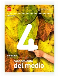 Books Frontpage Conocimiento del medio. 4 Primaria. Conecta 2.0. Andalucía