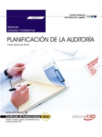 Books Frontpage Manual. Planificación de la auditoria (UF0317). Certificados de profesionalidad. Gestión contable y gestión administrativa para auditoría (ADGD0108)