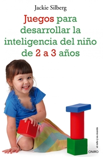 Books Frontpage Juegos para desarrollar la inteligencia del niño de 2 a 3 años