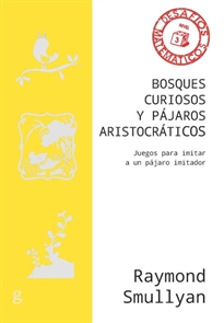 Books Frontpage Bosques curiosos y pájaros aristocráticos