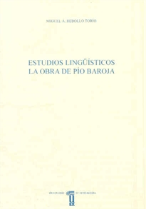 Books Frontpage Estudios lingüísticos. La obra de Pío Baroja