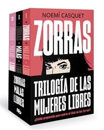 Books Frontpage Pack Trilogía Zorras (contiene los títulos: Zorras | Malas | Libres)