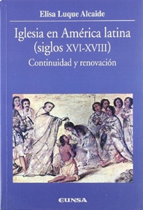 Books Frontpage Iglesia en América Latina, siglos XVI-XVIII