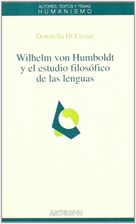 Books Frontpage Wilhelm von Humboldt y el estudio filosófico de las lenguas