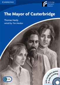 Books Frontpage The Mayor of Casterbridge Level 5 Upper-intermediate Book with CD-ROM and Audio CD Pack