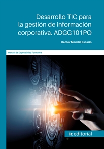 Books Frontpage Desarrollo TIC para la gestión de información corporativa. ADGG101PO