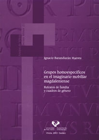 Books Frontpage Grupos homoespecíficos en el imaginario mobiliar magdaleniense