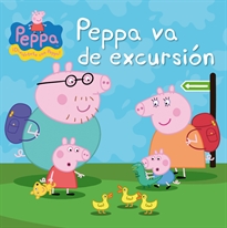 Books Frontpage Peppa Pig. Un cuento - Peppa va de excursión