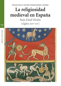 Books Frontpage La religiosidad medieval en España. Baja Edad Media (siglos XIV-XV)