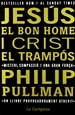 Front pageJesús el bon home i Crist el trampós