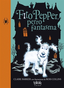 Books Frontpage Fito Pepper, perro fantasma (Fito Pepper 1)
