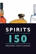 Front pageSpirits. Los 150 mejores destilados