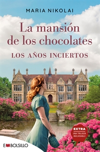 Books Frontpage La mansión de los chocolates los años inciertos