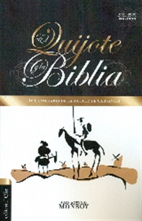 Books Frontpage El Quijote y la Biblia. IV centenario de la muerte de Cervantes
