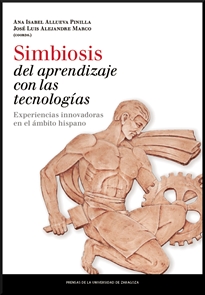 Books Frontpage Simbiosis del Aprendizaje con Tecnologías: experiencias innovadoras en el ámbito hispano
