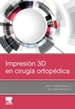 Front pageImpresión 3D en cirugía ortopédica