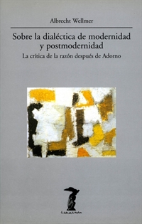 Books Frontpage Sobre la dialética de modernidad y postmodernidad