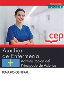 Books Frontpage Auxiliar de Enfermería. Administración del Principado de Asturias. Temario General