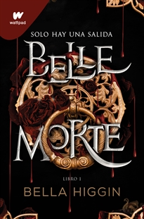 Books Frontpage Belle Morte 1 - Belle Morte (edición en español)