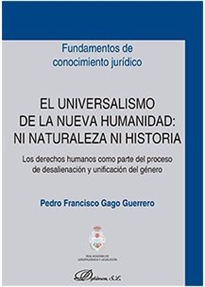 Books Frontpage El universalismo de la nueva humanidad: ni naturaleza ni historia