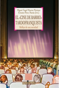 Books Frontpage El cine de barrio tardofranquista