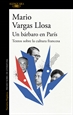 Front pageUn bárbaro en París: Textos sobre la cultura francesa