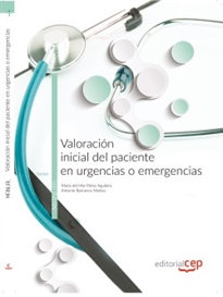 Books Frontpage Valoración inicial del paciente en urgencias o emergencias. Manual teórico