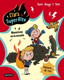Books Frontpage Clara & SuperAlex. Monstruos en la escuela