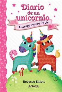 Books Frontpage Diario de un unicornio 1. El amigo mágico de Lin