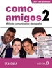 Front pageComo amigos 2 (A2). Libro del Profesor