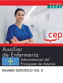 Books Frontpage Auxiliar de Enfermería. Administración del Principado de Asturias. Temario Específico. Vol. II