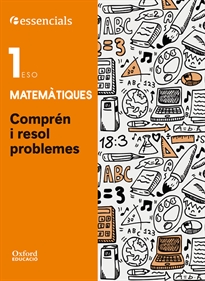 Books Frontpage Esenciales Oxford. Comprende y resuelve las mates. Matemáticas 1.º ESO. (Comunidad Valenciana)