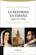 Front pageLa Reforma en España (S. XVI-XVIII). Origen, naturaleza y creencias