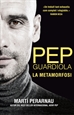 Front pagePep Guardiola. La metamorfosi