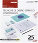 Front pageManual. Técnicas de diseño gráfico corporativo (UF2400). Certificados de profesionalidad. Gestión de marketing y comunicación (COMM0112)
