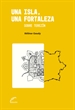 Portada del libro Una isla, una fortaleza