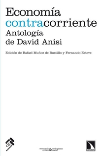 Books Frontpage Economía contracorriente: antología de David Anisi