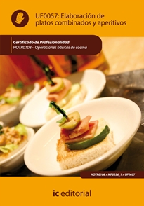 Books Frontpage Elaboración de platos combinados y aperitivos. hotr0108 - operaciones básicas de cocina