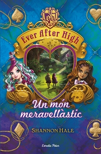 Books Frontpage Ever After High 3. Un món meravellàstic