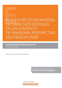 Books Frontpage Nuevos retos en materia de derechos digitales en un contexto de pandemia: perspectiva multidisciplinar (Papel + e-book)