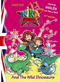 Books Frontpage Kika Superwitch & Dani And The Wild Dinosaurs