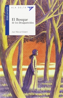 Books Frontpage El Bosque de los Desaparecidos (Plan Lector)