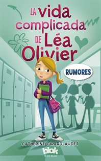 Books Frontpage La vida complicada de Léa Olivier 2. Rumores