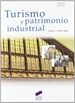 Portada del libro Turismo y patrimonio industrial